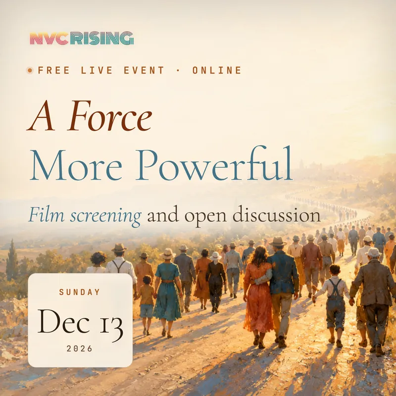 Flyer: A Force More Powerful, a free online film screening and open discussion, Sunday December 13, 2026