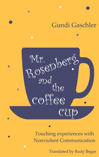 Mr. Rosenberg and the Coffee Cup book cover